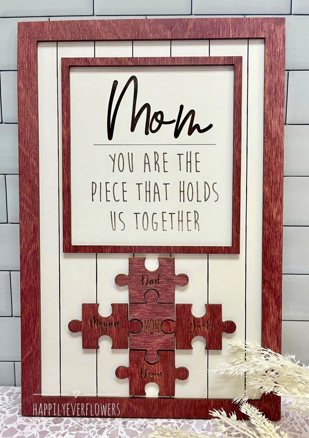 Mother’s Day gift, mom puzzle, mom you are the piece that holds us together, moms sign, gift for mom, gift for mother