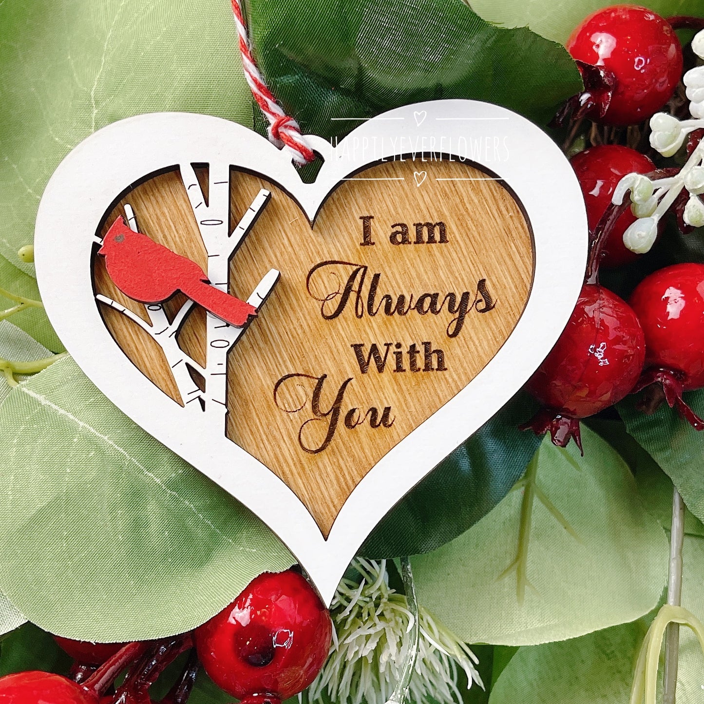 Red cardinal ornament, I'm always with you cardinal ornament, Heart shaped in memory ornament